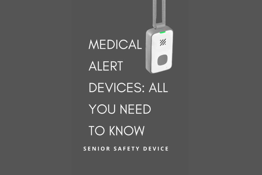 Medical Alert Devices All You Need to Know Home and Wellness